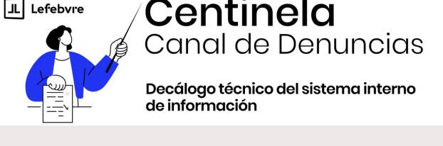 Imagen del artículo Lefebvre ofrece una infografía para evitar la nulidad del sistema interno de información en las compañías españolas